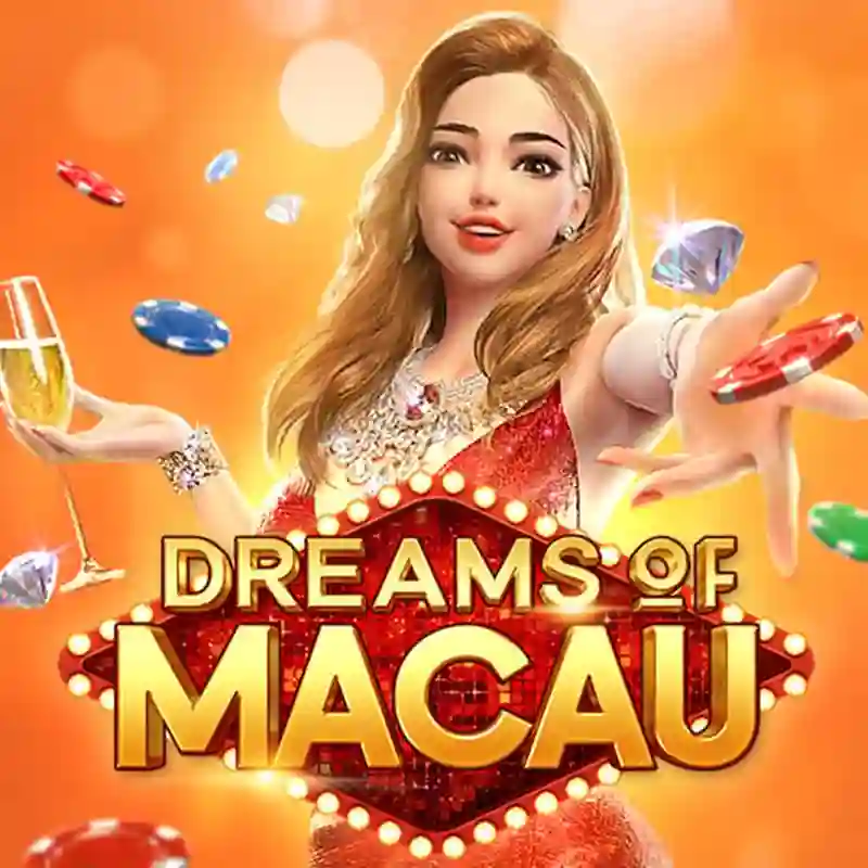 PGS Dreams of Macau Slot Casino PlayUZU